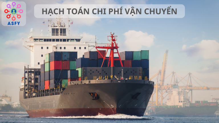 Hạch toán chi phí vận chuyển và cách phân bổ